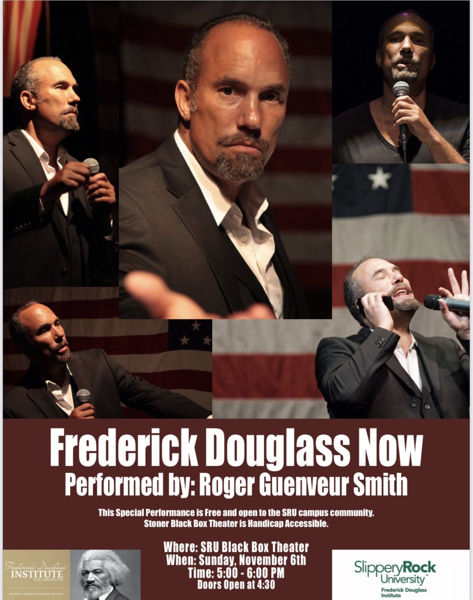 srucomm's tweet photo. Frederick Douglass Now will be performed by Roger Guenveur Smith at the Stoner Black Box Theater on Sunday, Nov. 6th from 5-6pm. This event is free and open to the SRU campus community!

Please register for this event on CORE. https://t.co/fD0oNnFJSm