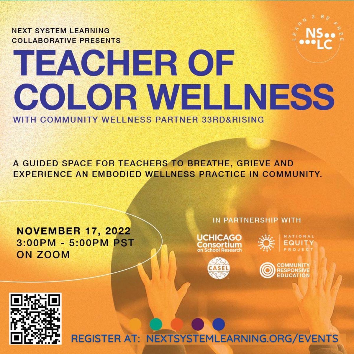 equityproject's tweet photo. Join Next System Learning Collaborative for a two-hour experience focused on the wellness of teachers of color.  
 
When: November 17, 2022, 3:00 pm - 5:00 pm PST 
Where: On Zoom
 
Register today!👉https://t.co/RINTbBu30b https://t.co/B7SHGqwv2r