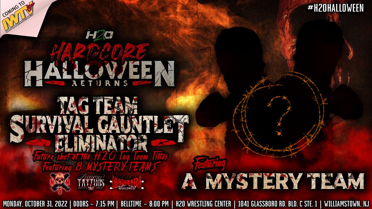*UPDATE* The TAG TEAM Survival Gauntlet Eliminator will feature 8 Teams - 1 Mystery Team - the 7 other teams will be announced throughout the course of today!! Keep ya 👀 peeled! #H2OHalloween Monday, October 31st LIVE on IWTV 8pm EDT