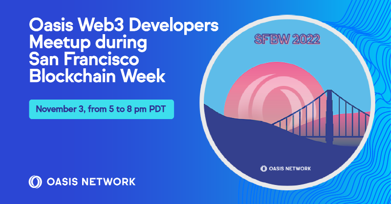 OasisProtocol's tweet photo. Join us at #sfblockchainweek for a special web3 meetup!

Enjoy food + drinks while we share how we're building the Privacy Layer 2 of web3 with Sapphire

📅 November 3rd, 5 - 8PM PDT
📍 Canopy Lounge — 595 Pacific Avenue, Fl 4
👀 1st Come, 1st Served
🥂 Drinks, Food, &amp; Networking