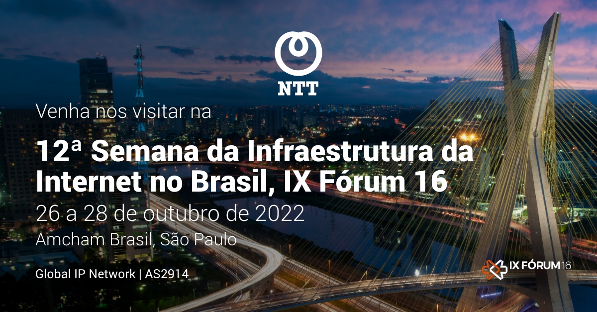 GinNTTnet's tweet photo. The Global IP Network #AS2914 team of @GlobalNTT is sponsoring and attending the #IXFórum starting tomorrow in São Paulo. Please visit our stand to learn more about our IP services in Brazil and around the world. This event is hosted by @ComuNICbr and https://t.co/iovcKF9Gjv. https://t.co/WO2v9ZLB1Y