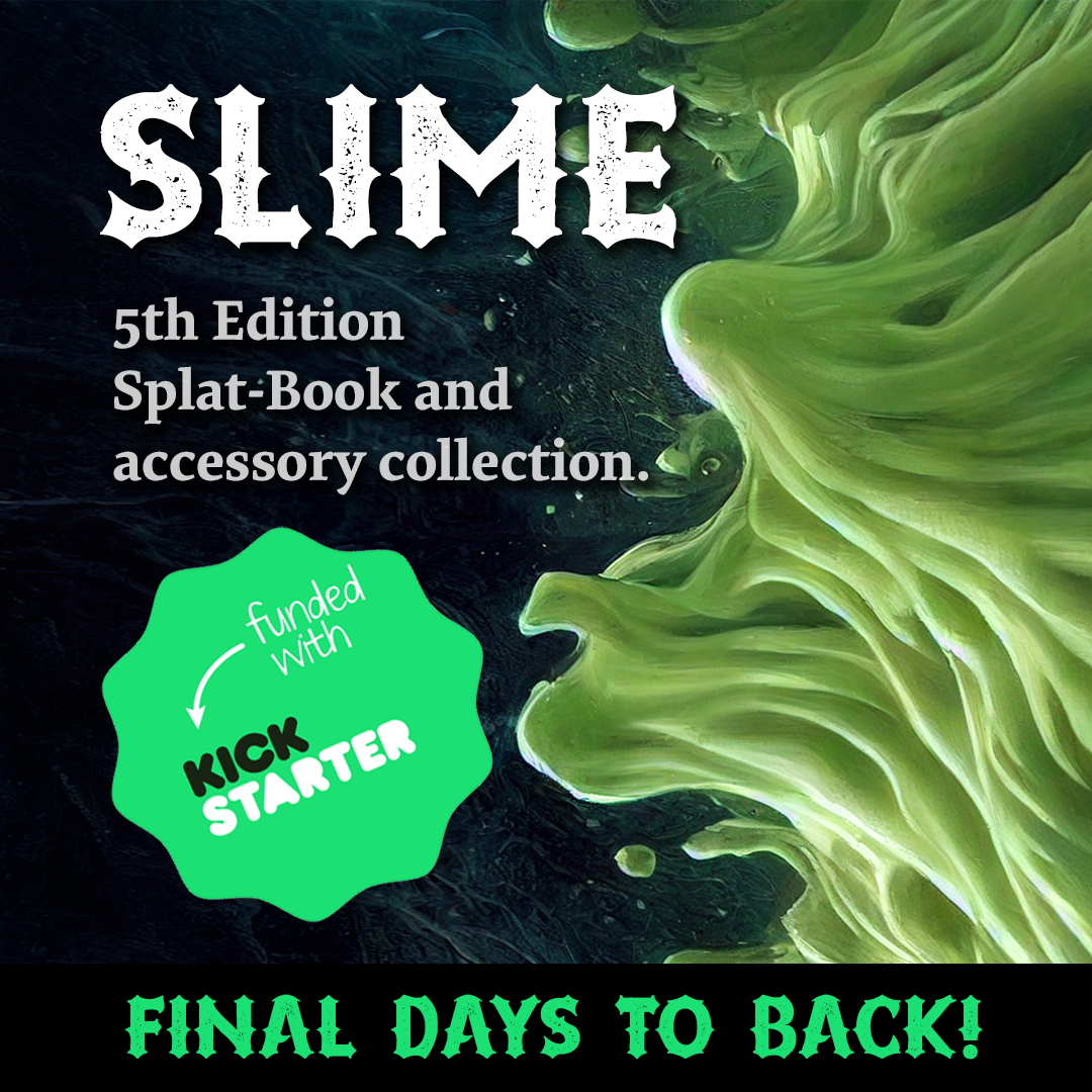 SKGames's tweet photo. SLIME has less than 48-hours left. Back now and bring this ooze-themed sourcebook and accessory collection to your tabletop. #dnd5e #dungeonsanddragons 
https://t.co/unJ5sNGRah https://t.co/s85WO4MrxZ