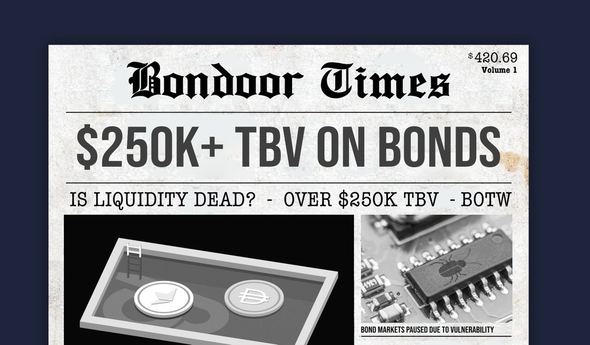 Bond_Protocol's tweet photo. 🗞️ Bondoor Times - Volume 1

Page 1: Bond Market Update
Page 2: In the News
Page 3: Beers &amp; Bonds
Page 4: Meme of the Week https://t.co/RYjFFowzdV
