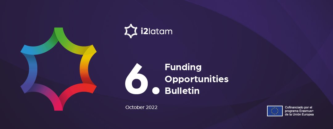 i2latam's tweet photo. ¡Ya está disponible nuestro newsletter Nº6 sobre Oportunidades de Financiamiento! Como cada mes, compartimos las convocatorias de I+D+i y las próximas actividades de interés. Para acceder a este boletín y a las ediciones anteriores, ingresá a https://t.co/rrqeQQuPaG https://t.co/PwmXyi9BGm