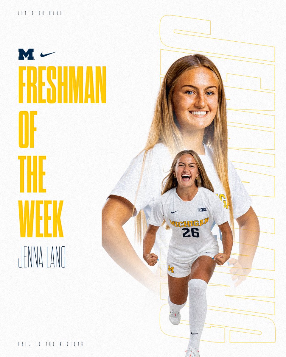 umichwsoccer's tweet photo. FRESHMAN OF THE WEEK!

Congrats to Jenna Lang for earning #B1G Freshman of the Week honors!

#GoBlue〽️ | #MakeItHappen https://t.co/BrYvHSEvBP