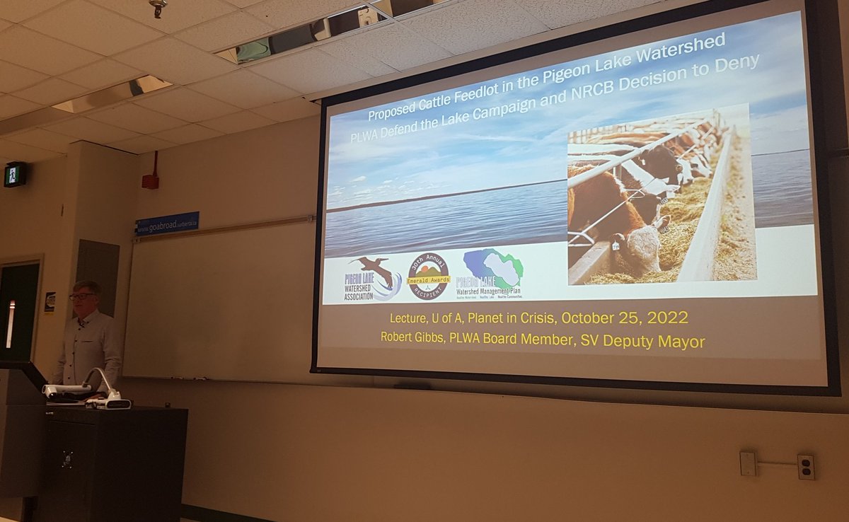 CcgibbsAllen's tweet photo. Super proud of my dad Robert Gibbs and his role in protecting Pigeon Lake from nutrient run-off.  Today he gave a guest lecture at the UofA for the undergrad course "A planet in crisis" on the @PLWAInfo's role in the rejection of a confined feedlot proposal. #prouddaughtermoment https://t.co/0IAXGCstPu