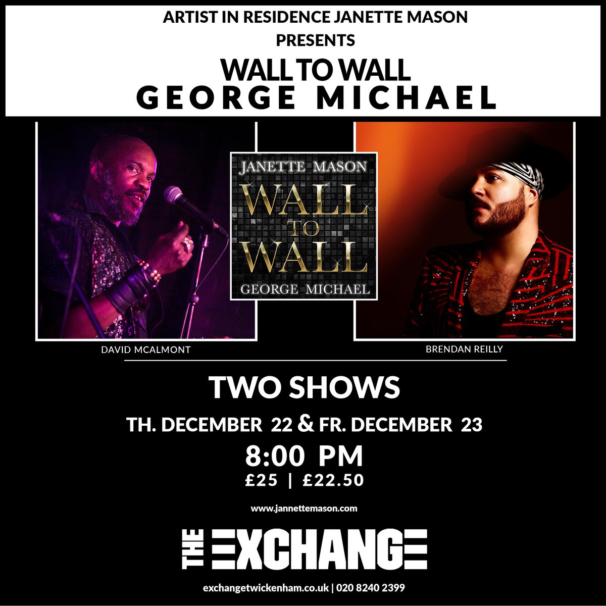 Janette Mason (@janettemason) on Twitter photo Back after a 3 year break - Wall To Wall George Michael <a href="/ExchangeTwick/">Exchange Twickenham</a> Dec 22/23.
Can't wait to dust off my sequin outfit and share the stage again with <a href="/brendanreilly/">Brendan Reilly</a> <a href="/DavidMcalmont/">David McAlmont</a> <a href="/_dayvital/">Dave Ital</a> <a href="/simonlittle/">Simon Little</a> Back after a 3 year break - Wall To Wall George Michael <a href="/ExchangeTwick/">Exchange Twickenham</a> Dec 22/23.
Can't wait to dust off my sequin outfit and share the stage again with <a href="/brendanreilly/">Brendan Reilly</a> <a href="/DavidMcalmont/">David McAlmont</a> <a href="/_dayvital/">Dave Ital</a> <a href="/simonlittle/">Simon Little</a>