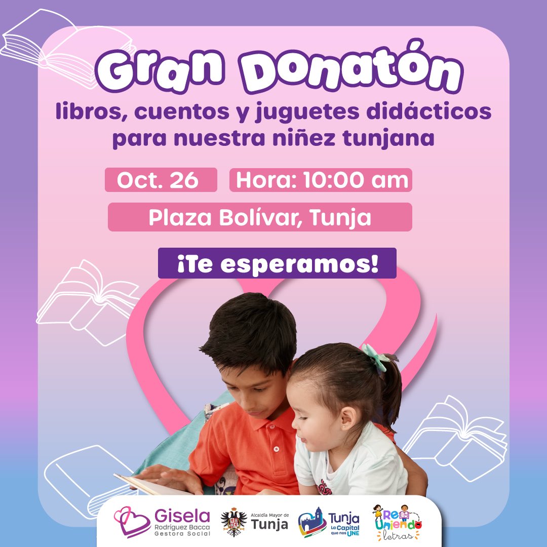 GiselaRodrBacca's tweet photo. Mañana tendremos la gran donatón de libros, cuentos y juguetes didácticos para los niños y niñas de Tunja 📚📖🧩

¡Te esperamos en la Plaza de Bolívar desde las 10 de la mañana! 💜 👧🏽👶🏼

#ReUniendoLetras 
#TunjaLaCapitalQueNosUne https://t.co/4ULBzxZi76
