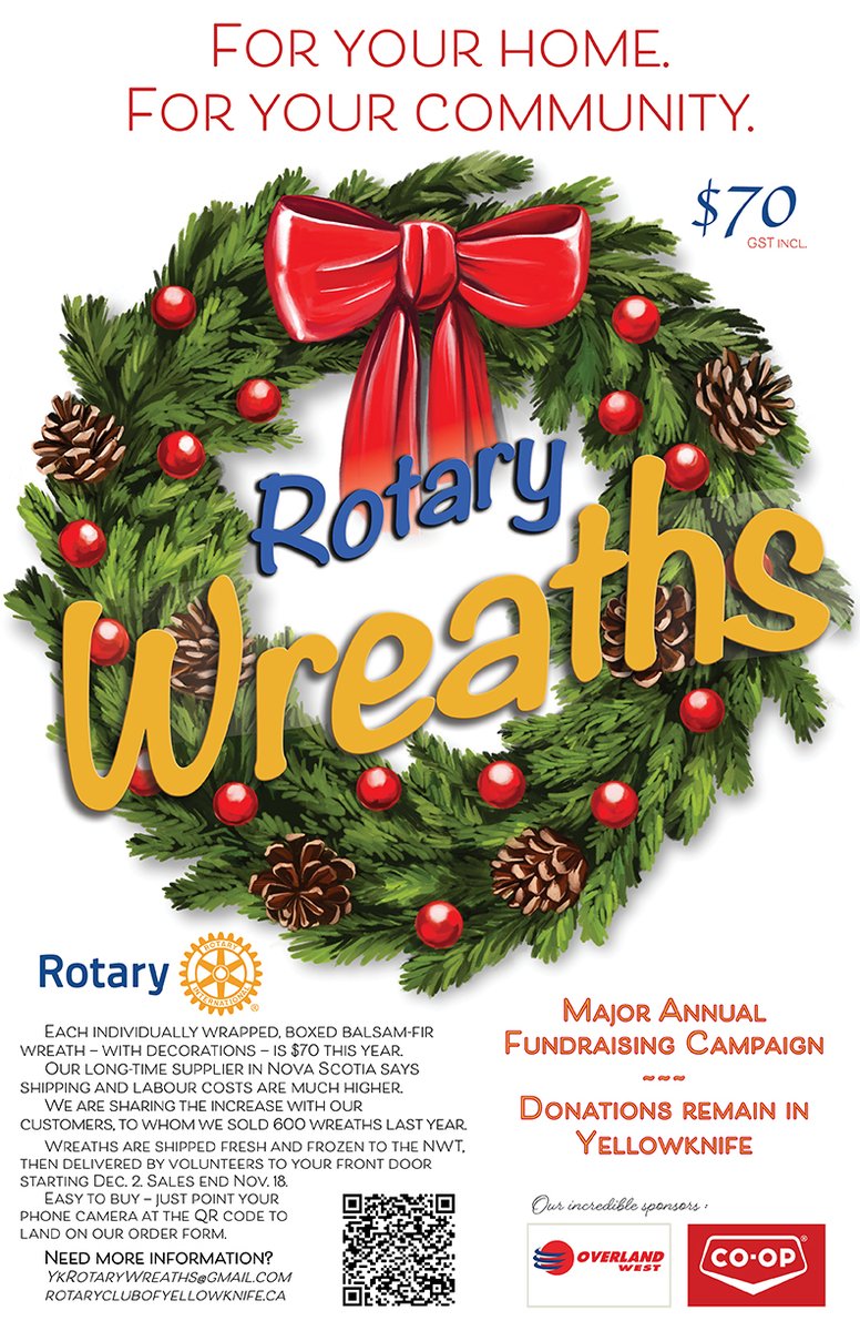 Our major annual #fundraiser returns! Make a much appreciated donation to #Rotary to help fund our programs in the #community and have a genuine Balsam Fir wreath delivered to your door. Funds raised stay in #Yellowknife.
Here's some more information: portal.clubrunner.ca/490/Stories/ro…