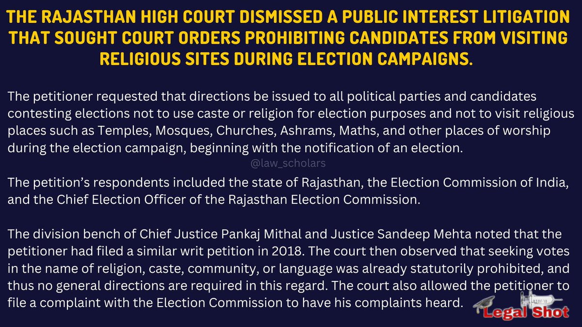 law_scholars's tweet photo. Rajasthan HC Refuses to Entertain PIL Seeking Ban on Political Parties From Visiting Religious Places During Elections

#Rajasthan #HighCourt #Election 
#LawScholars #Lawyer #Lexmates
#LegalAwareness #LegalKnowledge #LegalShot https://t.co/GNUy2YPsv2