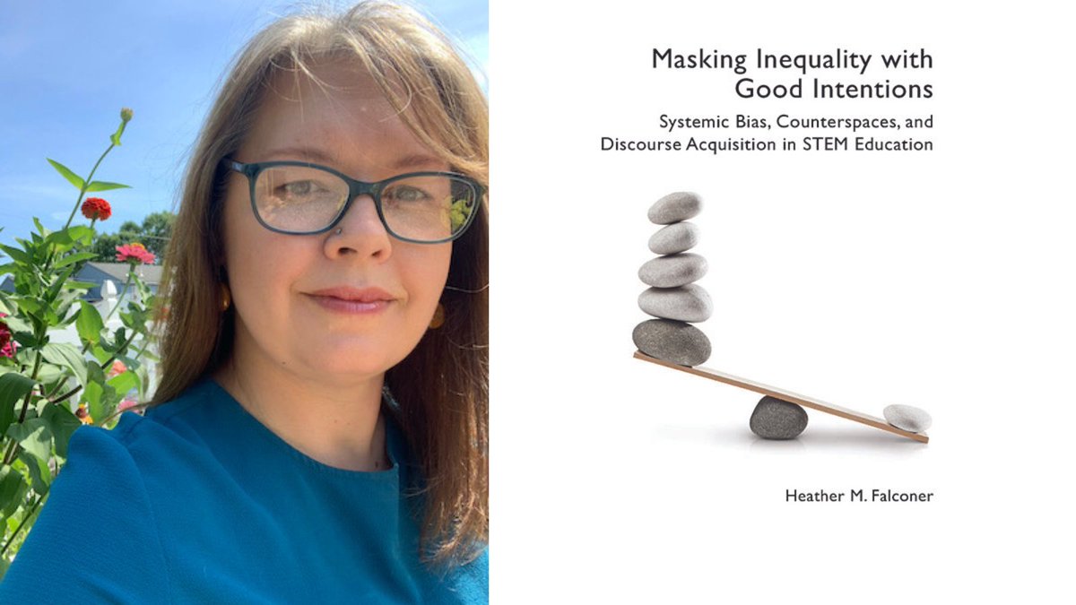 english_nu's tweet photo. Congratulations to NU English alum Prof. Heather Falconer @hmfalconer (PhD '18) on her recent publication, Masking Inequality with Good Intentions: Systemic Bias, Counterspaces, and Discourse Acquisition in STEM Education! #nuwrites @NUCSSH 

https://t.co/s8Y5YDp47Y https://t.co/NYspnvhqtd