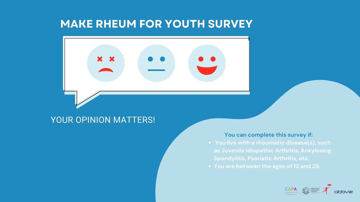 You can complete this survey if you live with a rheumatic disease(s), such as Juvenile Idiopathic Arthritis or Psoriatic Arthritis, and you are between the ages of 13 and 29. You can use the link here to access the survey: surveymonkey.com/r/PL69LCT #makerheumforyouth #tapcxcapa