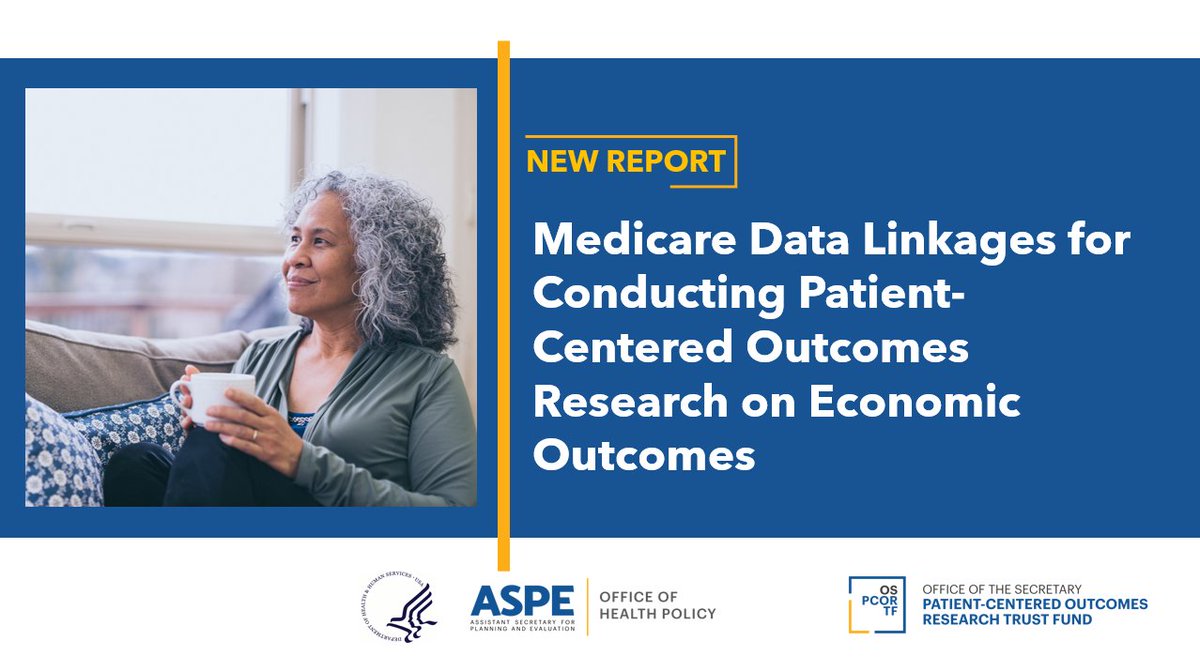 Are you a researcher engaged in #Medicare, #HealthEconomics or #PCOR research? Check out a new #ASPE #OSPCORTF report that examines how data linkages with Medicare fee-for-service claims can be used to analyze economic outcomes. ow.ly/yqvS50LfOlR