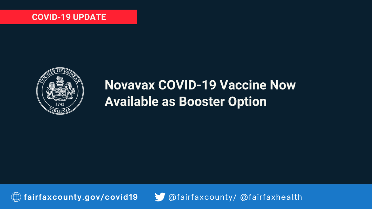 Novavax COVID-19 Vaccine Now Available as Booster Option, see details: …irfaxcountyemergency.wpcomstaging.com/2022/10/24/nov…