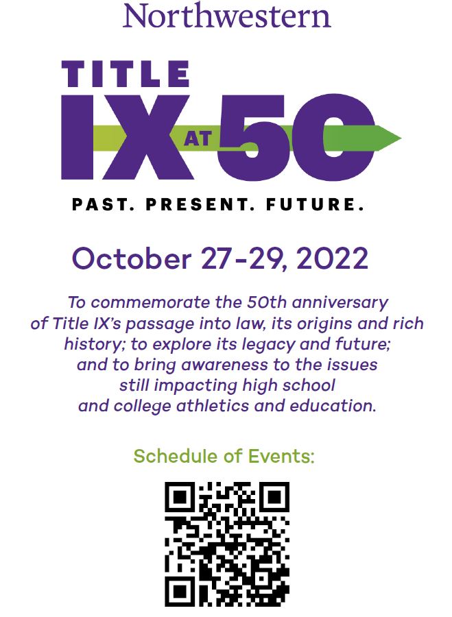 IHSA_IL's tweet image. 😼💜 Northwestern University is hosting a celebration of the 50th anniversary of Title IX with a 3-day program from October 27-29.

💺There are still spots available for this FREE event!

🔗Learn about the sessions, speakers, &amp;amp; how to RSVP➡️ titleix.medill.northwestern.edu

#NUTitleIX50