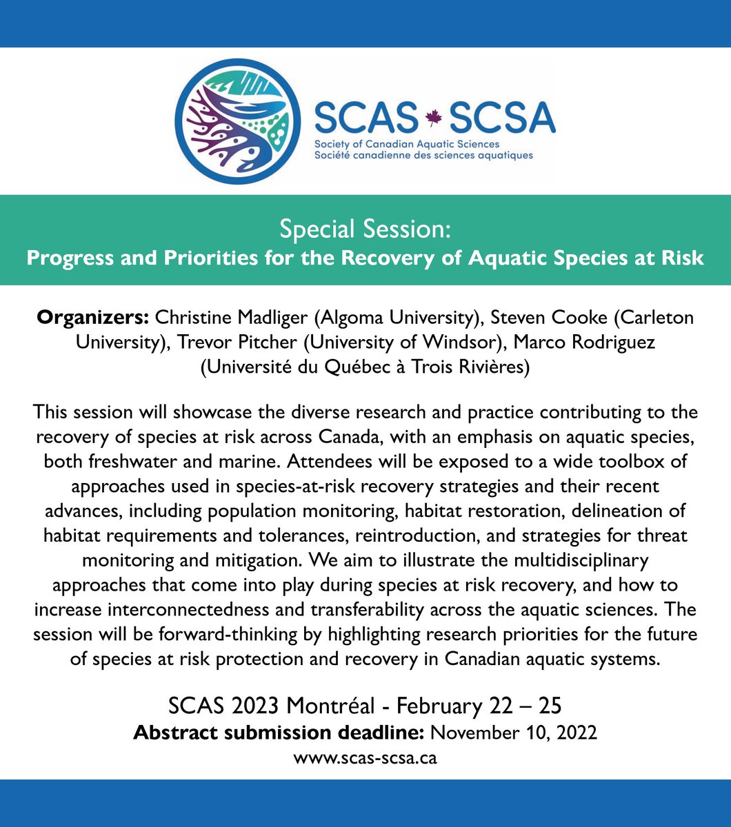Christine Madliger (@c_madliger) on Twitter photo Are you researching aquatic species at risk? Consider joining our <a href="/scas_scsa/">Society of Canadian Aquatic Sciences</a> special session: Progress and Priorities for the Recovery of Aquatic Species at Risk.
Abstracts due Nov. 10. More details below. DM me with questions!
scas-scsa.ca/Registration-&… Are you researching aquatic species at risk? Consider joining our <a href="/scas_scsa/">Society of Canadian Aquatic Sciences</a> special session: Progress and Priorities for the Recovery of Aquatic Species at Risk.
Abstracts due Nov. 10. More details below. DM me with questions!
scas-scsa.ca/Registration-&…