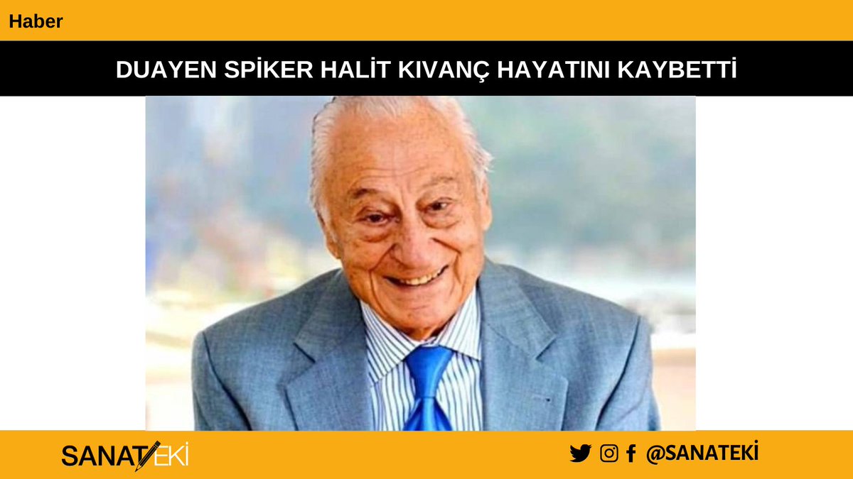 sanateki's tweet photo. Duayen spiker Halit Kıvanç aramızdan ayrıldı. https://t.co/3WrX1SwP1g