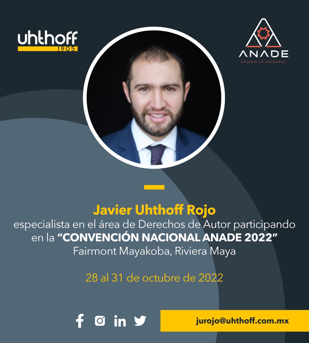 UHTHOFFLAWMX's tweet image. Javier Uhthoff Rojo, especialista en el área de Derechos de Autor participando en la “CONVENCIÓN NACIONAL ANADE 2022”
Fairmont Mayakoba, Riviera Maya | 28 al 31 de octubre de 2022

anade.org.mx/convencion2022…

#Uhthoff #propiedadintelectual #derechodeautor #experiencialegal