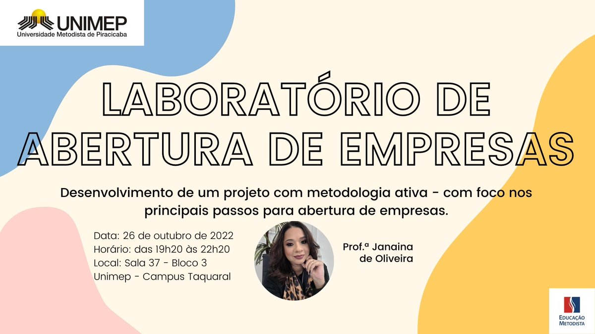 unimep's tweet photo. "Abertura de Empresas" é o tema do laboratório que compõe a programação dessa quarta-feira, dia 26, na Semana de Estudos da Área de Gestão e Negócios e do curso de Administração da Unimep.

Participe! https://t.co/efF42WR9hS