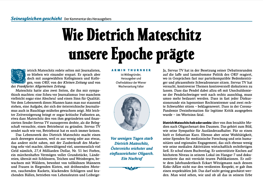 arminthurnher's tweet photo. In diesem Seinesgleichen-Kommentar im neuen @falter_at erklärt T., inwiefern Dietrich #Mateschitz unsere Ära nicht nur geprägt, sondern perfekt ausgedrückt hat. »Er hat den Tonus unseres Zeitalters angehoben«. 
https://t.co/7Ny7tylkG9 https://t.co/zdpdvukMp4