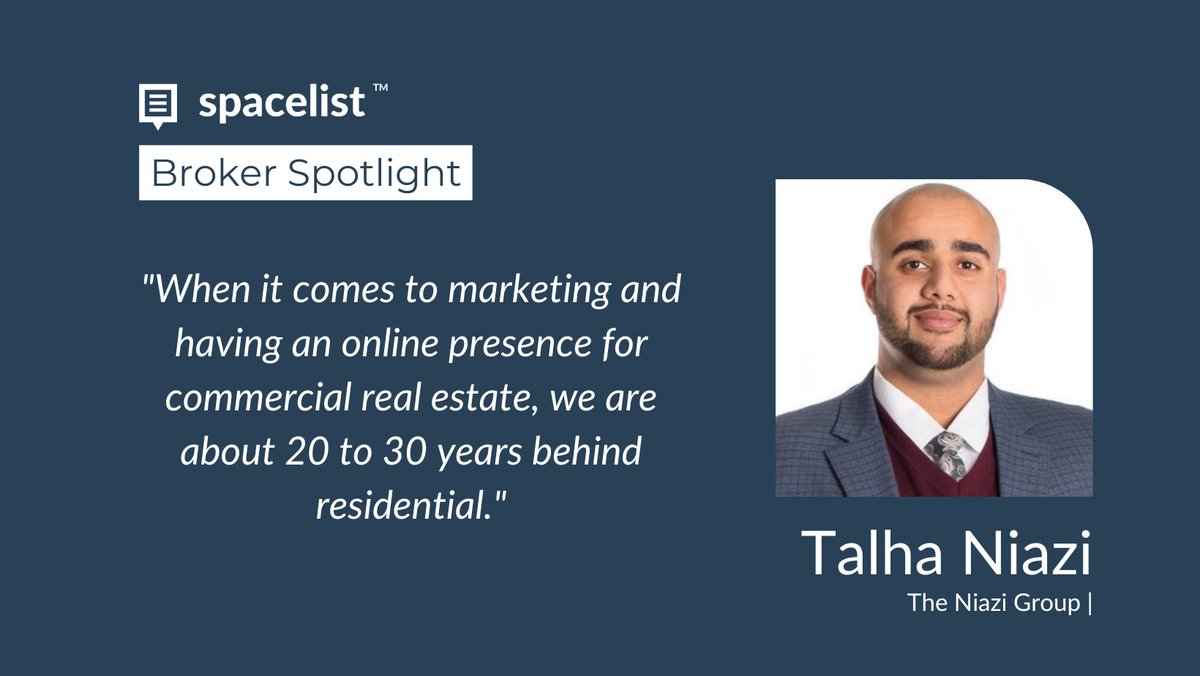 In this month's broker spotlight, Talha Niazi talks about marketing in #CRE. 
Do you agree that the commercial real estate industry is behind the times when it comes to marketing online? 
Read the article here: blog.spacelist.co/broker-spotlig…
#commercialrealestate