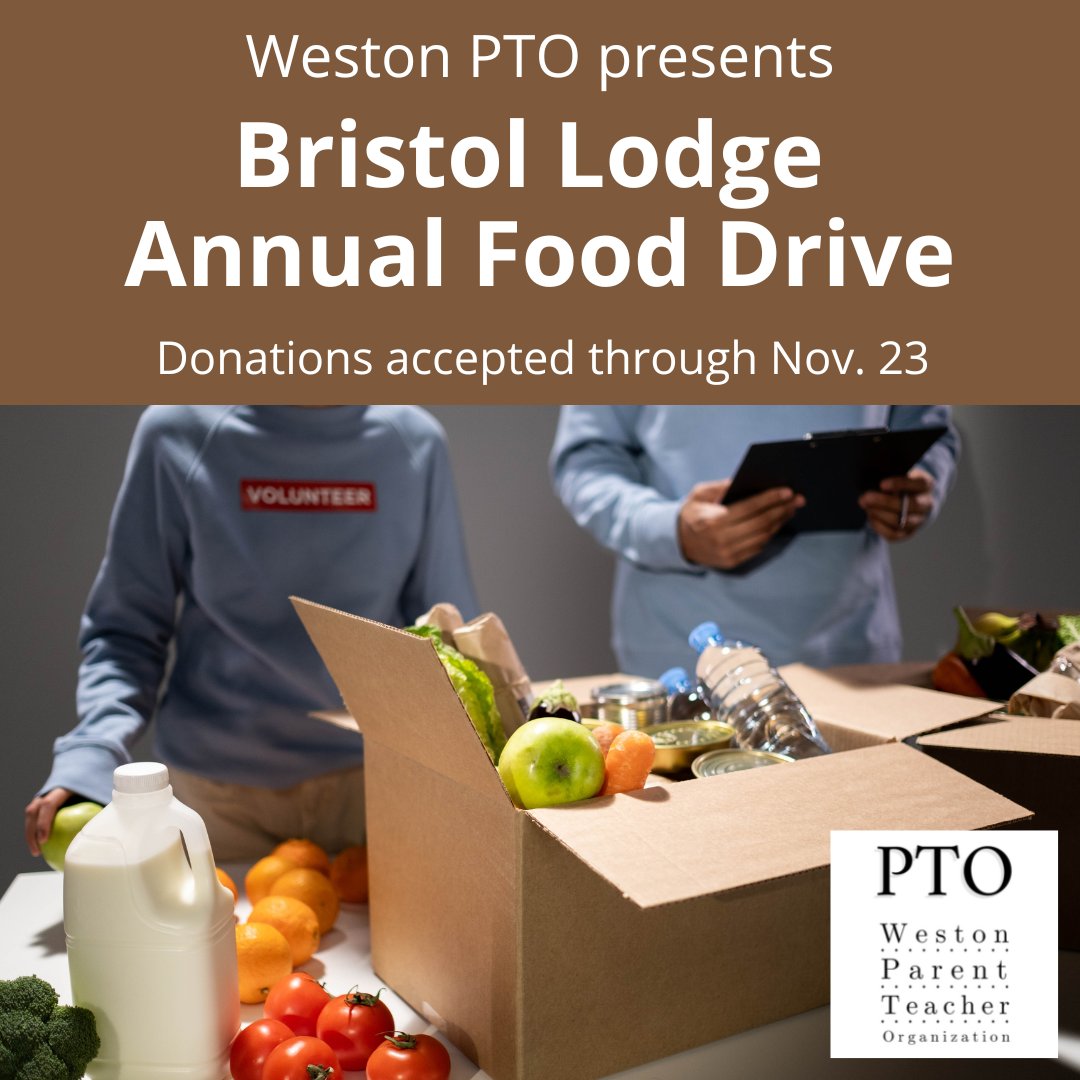 Please support the Weston PTO and elementary schools' annual drive for Waltham's Bristol Lodge Food Pantry and Homeless Shelters. The drive will run Nov. 1-23. Children can bring non-perishable donations to the designated collection bins. More info: bit.ly/3D2qxoW