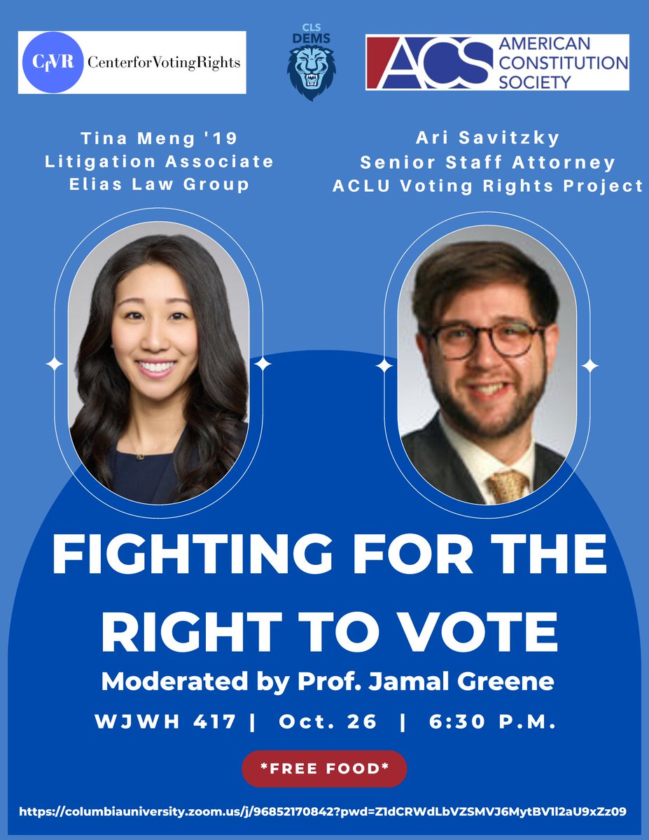 CLSDems's tweet photo. CLS Students: join us TOMORROW at 6:30 for a panel discussion on voting rights litigation leading up to the 2022 Midterms! Professor Jamal Greene will moderate a discussion with Tina Meng and Ari Savitzky. Food provided! https://t.co/rUizLu7RXd