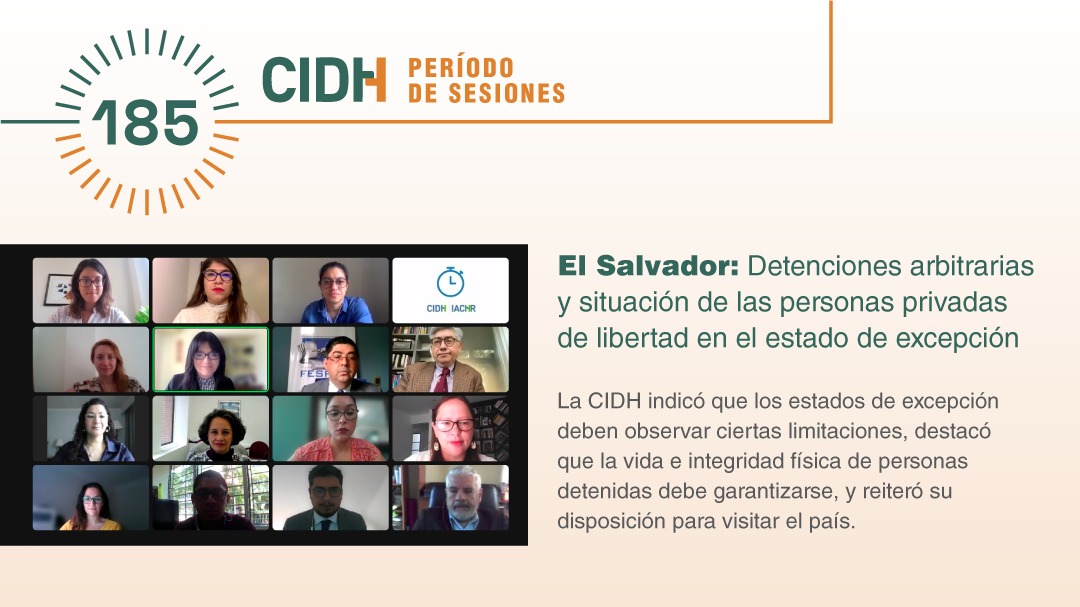 #CIDH #Audiencias | #ElSalvador Organizaciones informaron sobre detenciones arbitrarias y condiciones de las #PersonasPrivadasDeLibertad, y sus derechos durante el estado de excepción vigente desde marzo de 2022. #185PeríodoCIDH⏯️bit.ly/3VVpjVf