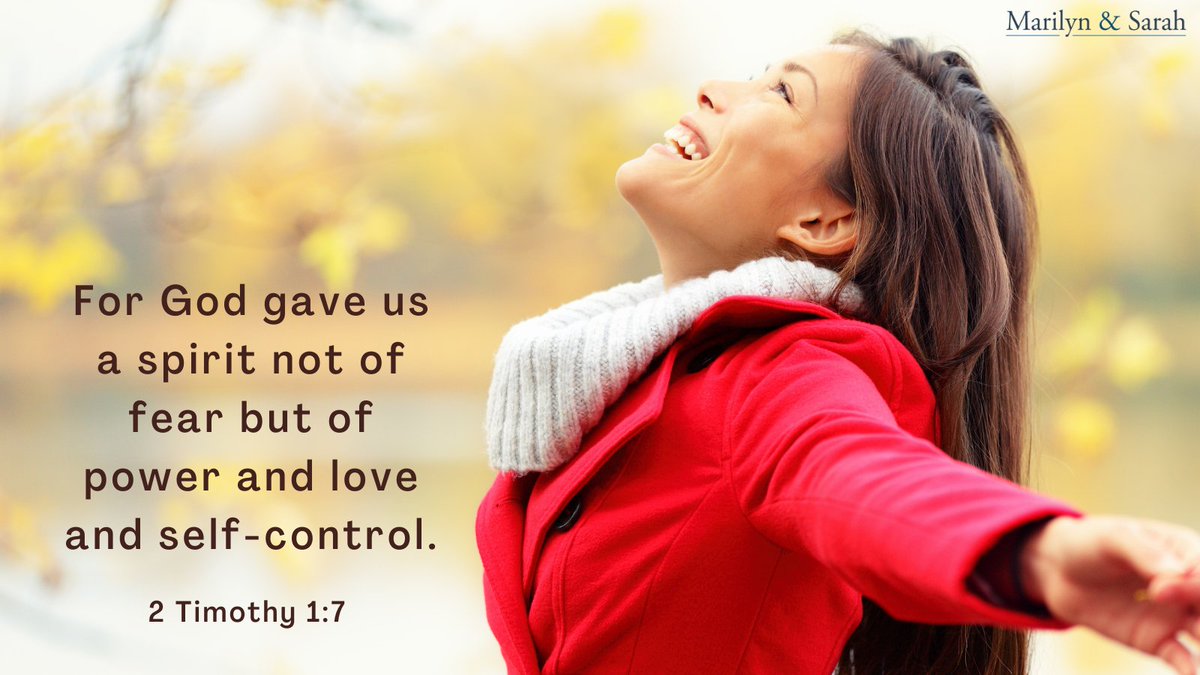 marilyn_hickey_'s tweet photo. For God gave us a spirit not of fear but of power and love and self-control. 2 Timothy 1:7 #RestoringWisdom https://t.co/cmdgTVSlUm