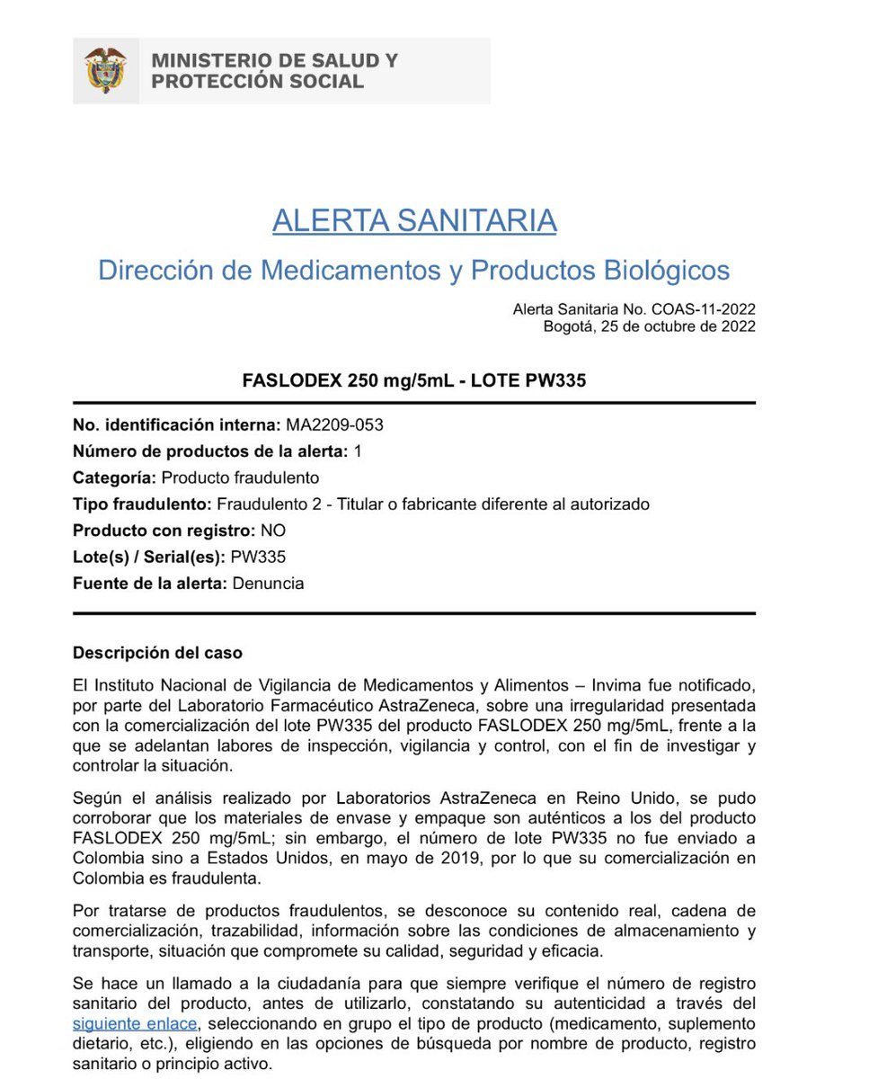 invimacolombia's tweet photo. 🚨¡Atención!🚨 #AlertaSanitaria sobre “FASLODEX 250 mg/5mL - LOTE PW335” Invima fue notificado, por  parte del Laboratorio Farmacéutico AstraZeneca, sobre una irregularidad  presentada con la comercialización del lote PW335 del producto FASLODEX 250 mg/5mL. ⬇️ https://t.co/eeYqbW5acc