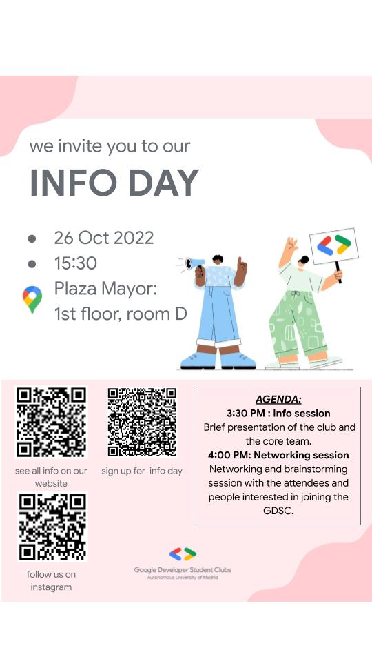 ¿Eres nuevo en el GDSC?
Hemos organizado un evento donde presentaremos la comunidad y nuestros objetivos como club.
Acompañado, también, de una sesión de networking con los asistentes.
🕞Hora: Mañana, 26 de octubre.
🗺️Sitio: Sala D, 1ª planta Plaza mayor, Campus Cantoblanco