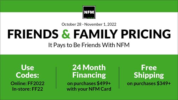 alysonwonderln's tweet photo. Our NFM Friends & Family event is coming up! Coworker said it best: Immediate family pricing & financing(0%)! Pricing based on specific item. I don't know the price but your salesperson can look it up! There isn't an average % off, it's based off markup&savings will vary #NFMF&F https://t.co/pVhIrZNbQy