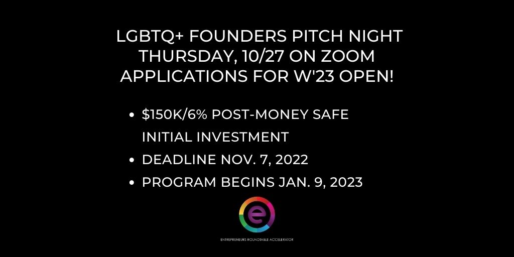 eranyc's tweet photo. 💻 Thurs., 10/27 Via Zoom 💻 
LGBTQ+ Founders Pitch Night
Join us for an info sesh+panel w ERA venture partner @brianhecht 
W'23 applications open: $150K/6% post-money SAFE initial investment
Apply to pitch your startup using link in invite ⤵️
https://t.co/9qdlcsEwR3 https://t.co/zlBlIa89Wt