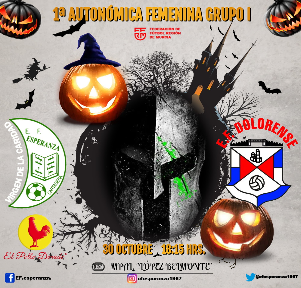 EFEsperanzaVCF1's tweet photo. Este domingo a las 18:15 Hrs. nuestras guerreras con el apoyo de @elpollodorado se enfrentan a la @DolorenseEf en el 🏟️"López Belmonte"
#Halloween https://t.co/lyrlR1E9ZX