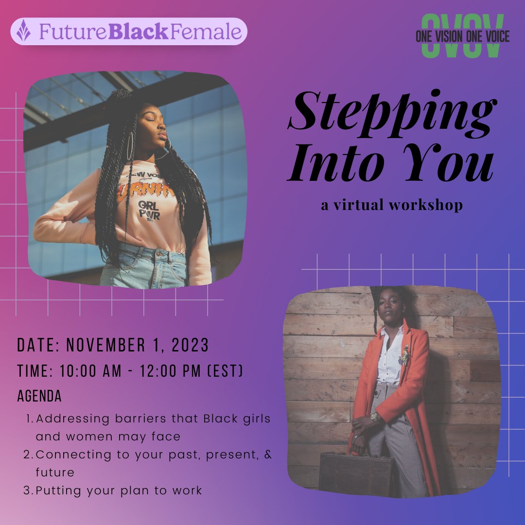 OVOV is pleased to team up with @fblackfemale  to provide a FREE virtual workshop for Black women and girls as part of a conference, "Creating Pathways for the Black Gen Z Workforce" 🙌🏿

Registration is now open: eventbrite.com/e/stepping-int…