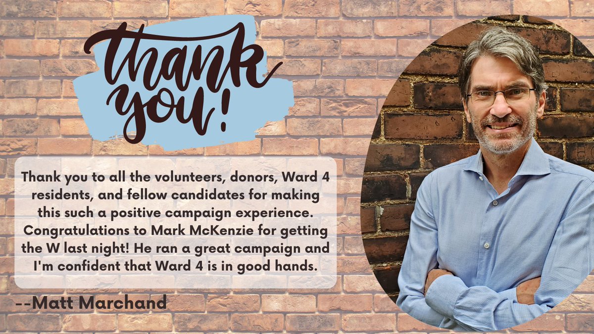 👏Thank you to all the volunteers, donors, Ward 4 residents, &amp; fellow candidates for making this such a positive campaign experience. Congratulations to Mark McKenzie @ward4windsor for getting the W last night! He ran a great campaign &amp; I'm confident that Ward 4 is in good hands.