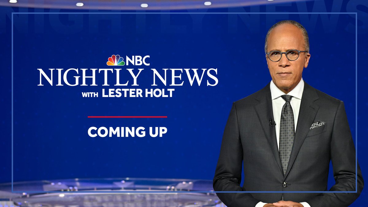 Ahead for us on tonight's broadcast: @LesterHoltNBC is joined by @DashaBurns, @MitchellReports, @EmilieIkedaNBC, @TomCostelloNBC, @AnneNBCNews, @GabeGutierrez and @KathyParkNBC. Join us on your local NBC station at 6:30 pm ET / 5:30 pm CT.