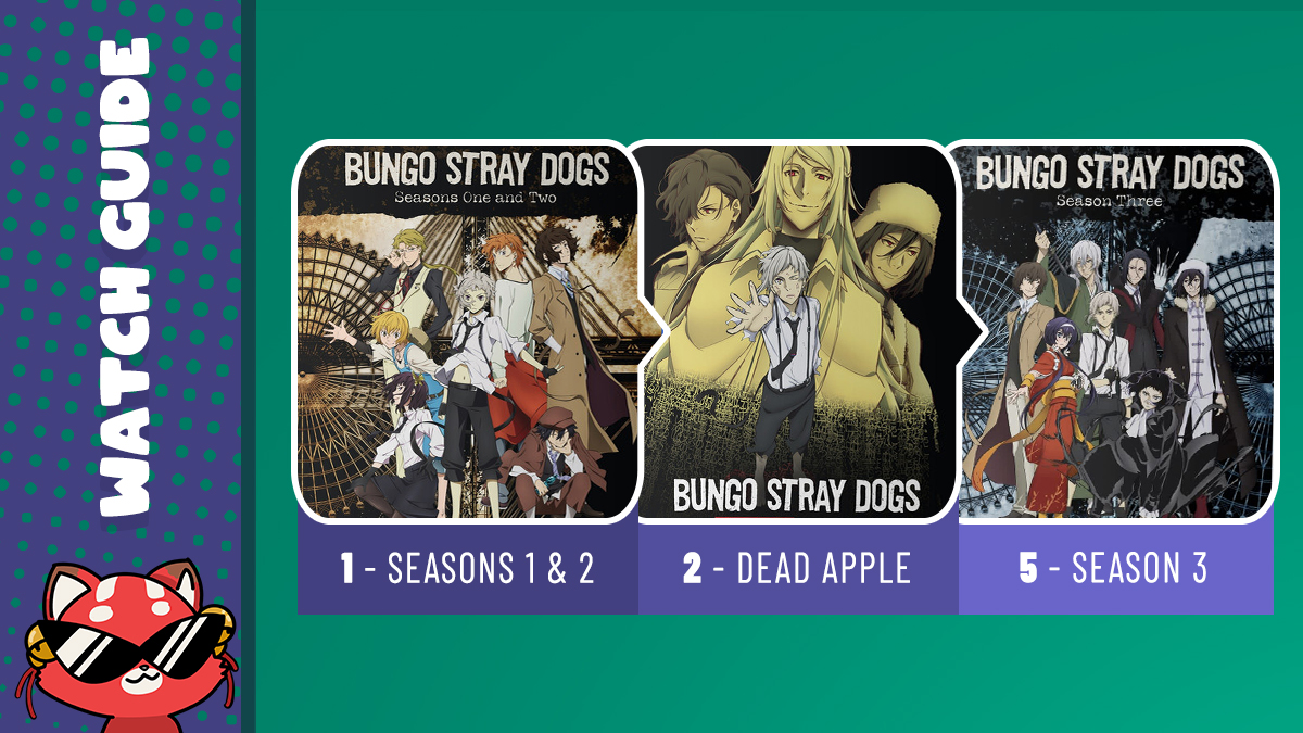 Wonder where the movie Dead Apple fits in the Bungo Stray Dogs timeline? Between Seasons 2 and 3! The movie is essential viewing for Season 3, so make sure to watch it. Get the first 2 seasons (and the manga) of Bungo Stray Dogs on sale: on.rsani.me/3yNOsaq #WatchGuide