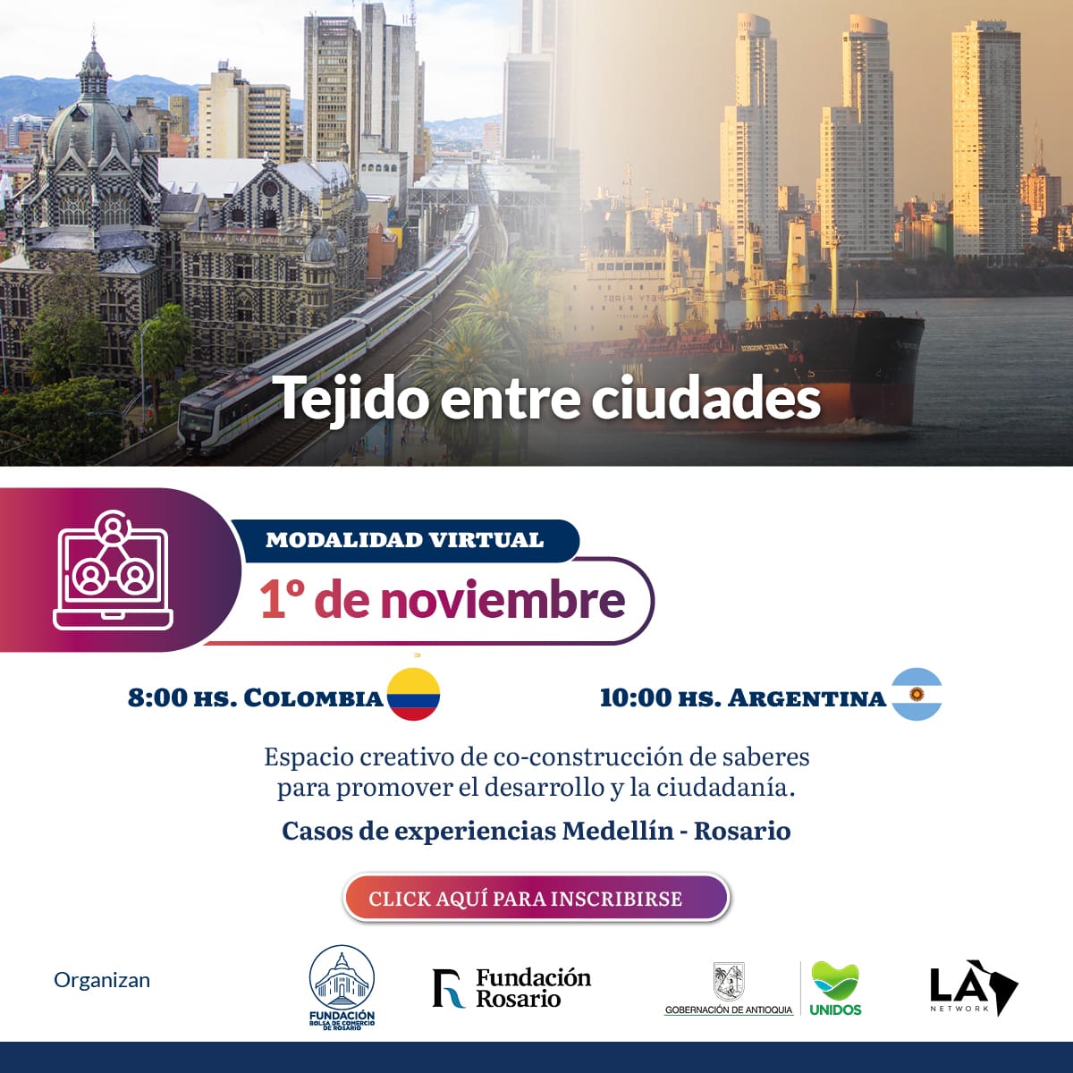 La_network's tweet photo. Te invitamos a formar parte de este espacio co-organizado por la Fundación de la @BCRprensa, la @FundacionRos, la @GobAntioquia y #LANetwork.
01 de noviembre: 8hrs COL - 10hrs ARG
Evento virtual y gratuito.
https://t.co/TtjoYYixoj https://t.co/CKbNIvc4Qd