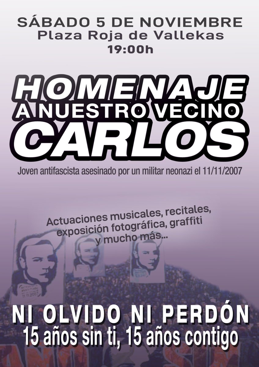 VallekasNuestro's tweet photo. ♦️HOMENAJE A NUESTRO VECINO CARLOS PALOMINO♦️

Un año más rendimos homenaje a nuestro vecino Carlos, asesinado por defender los valores del antirracismo y antifascismo. No faltes a la cita y hagamos de su recuerdo nuestra lucha.

¡NI OLVIDO NI PERDÓN! https://t.co/yY1NZgoiDa