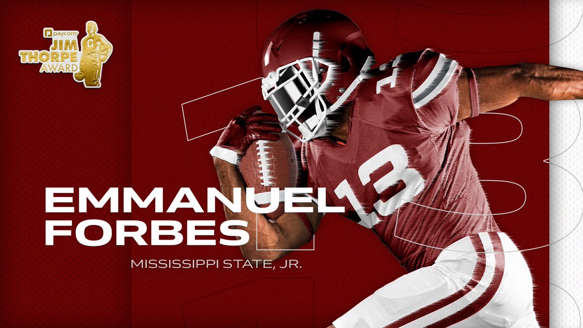 Introducing the nation’s best DB’s with the BIG 3: performance on the field, athletic ability and character 🏆Semifinalist Emmanuel Forbes @HailStateFB @paycomsoftware #ThorpeAward