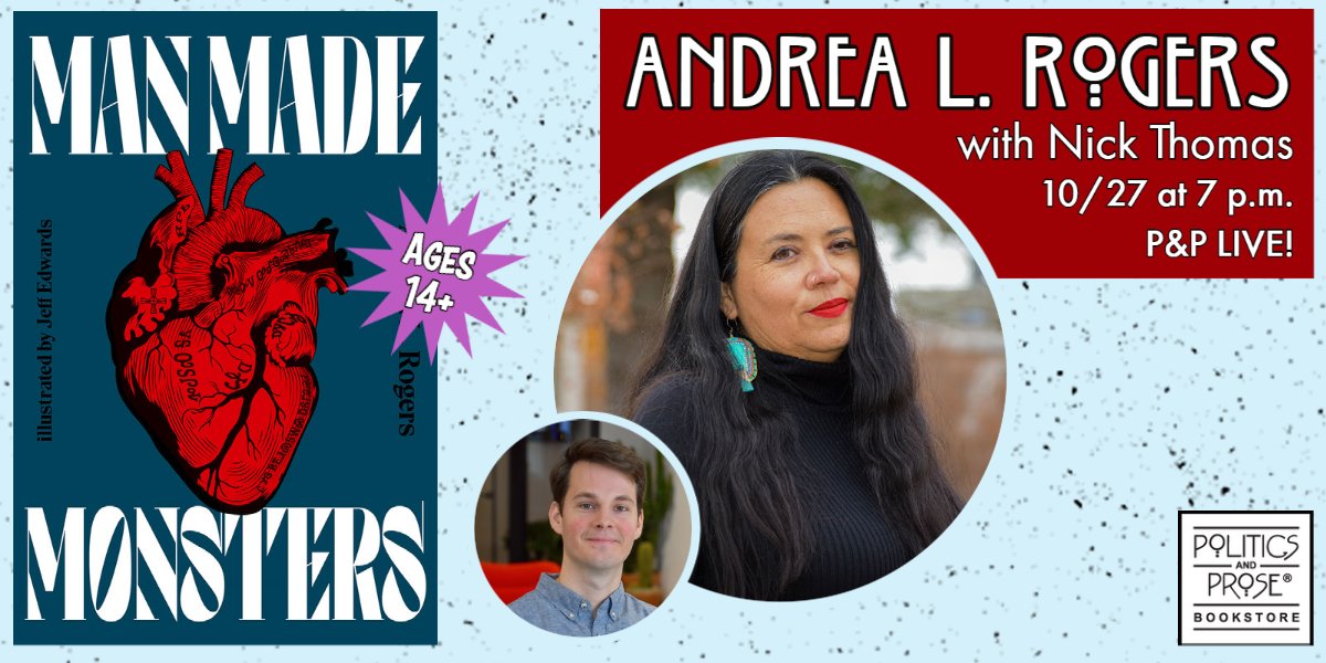 Politics and Prose (@politicsprose) on Twitter photo Thursday, join @kidsandprose for a YA book event ft. @angrealrogers and MAN MADE MONSTERS, a fresh take on monster stories which pits supernatural terrors against real-life horrors faced by Indigenous people in America - with <a href="/LevineQuerido/">Levine Querido</a>'s Nick Thomas bit.ly/3VM9IXP Thursday, join @kidsandprose for a YA book event ft. @angrealrogers and MAN MADE MONSTERS, a fresh take on monster stories which pits supernatural terrors against real-life horrors faced by Indigenous people in America - with <a href="/LevineQuerido/">Levine Querido</a>'s Nick Thomas bit.ly/3VM9IXP