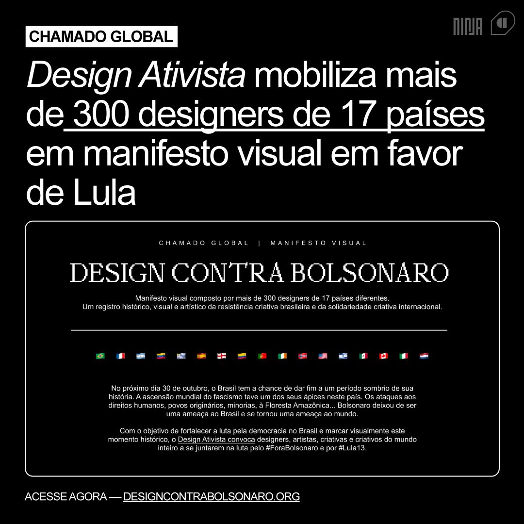 SAIU!

Para marcar visualmente estas eleições históricas, o Design Ativista mobilizou e organizou um manifesto internacional de designers e artistas em favor da candidatura de <a href="/LulaOficial/">Lula</a> . 

São mais de 300 designers, em 17 países, com o único objetivo de dizer "SIM" para Lula