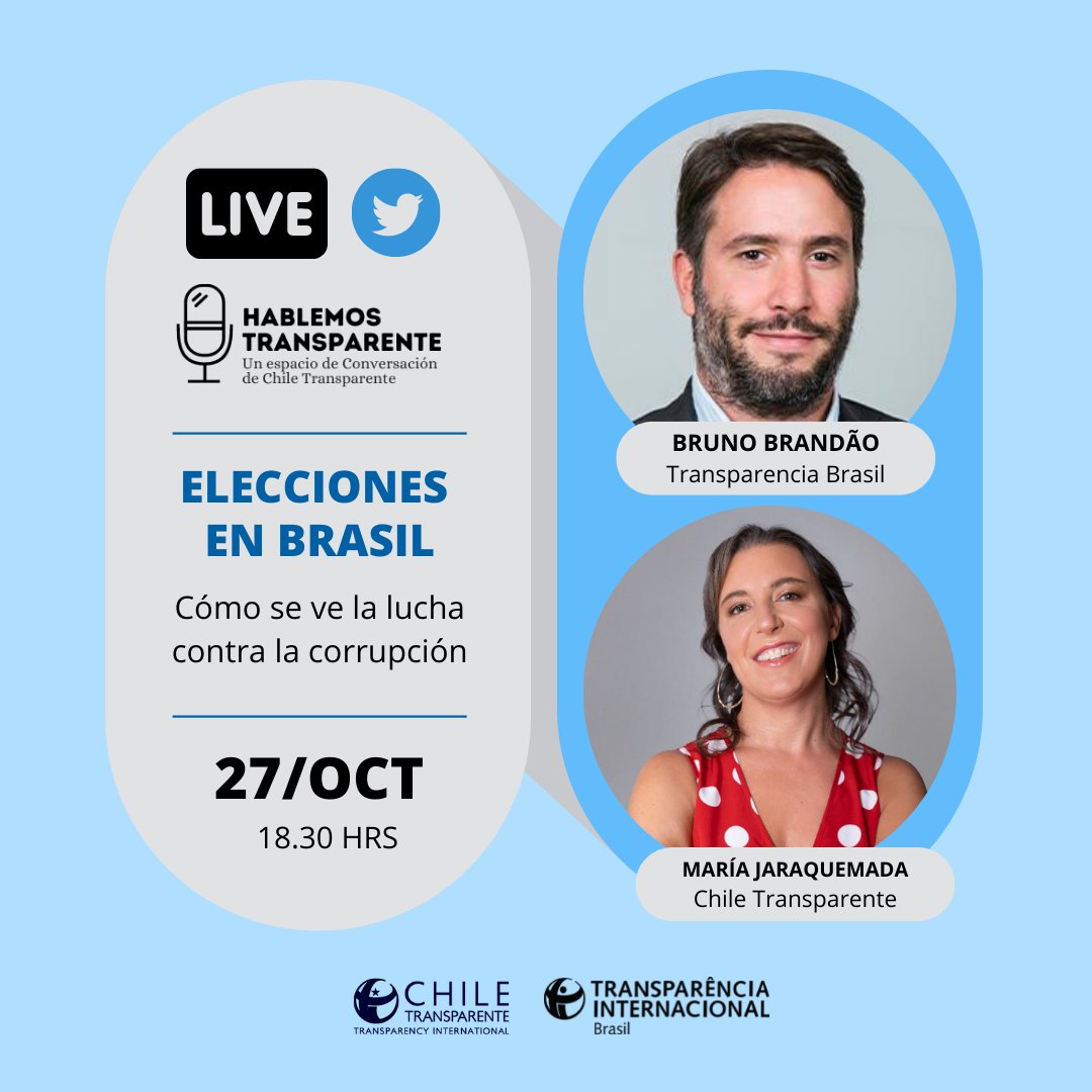 Ch_Transparente's tweet photo. Únete a #HablemosTransparente 🎙️ Un espacio de Conversación de Chile Transparente. Este jueves a las 18.30 hrs estaremos junto a Bruno Brandão de @TI_InterBr y @majaraquemada de Chile Transparente Conversando sobre la situación electoral en Brasil y su lucha contra la corrupción https://t.co/BiWW6OS8UM