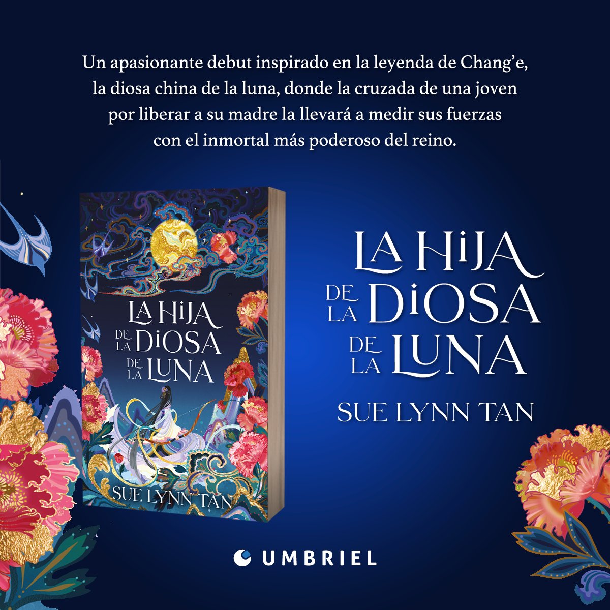 UranoMx's tweet photo. #NovedadesUmbriel 

#LaHijaDeLaDiosaDeLaLuna 🌙  de @SuelynnTan . No te pierdas el inicio de una fascinante y romántica bilogía inspirada en la leyenda de Chang’e, donde una joven hará lo que sea necesario para salvar a su madre 😍.

📌Encuéntralo en librerías y en @AmabookMex https://t.co/jzMQVTbgTD