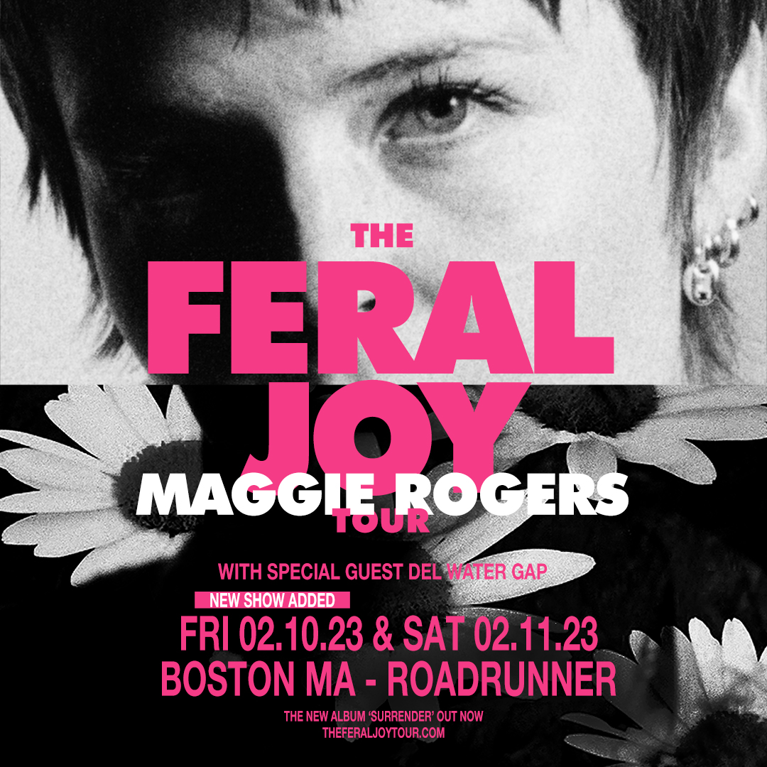 Roadrunner (@roadrunnerbos) on Twitter photo ๐จ Second Show Added! ๐จ <a href="/maggierogers/">Maggie Rogers</a> will bring The Feral Joy Tour to Roadrunner on Friday, February 10 + Saturday, February 11 with special guest <a href="/delwatergap/">Del Water Gap</a>. Tickets for both shows go on sale Friday, October 28 at 10am. ๐๏ธ๐๏ธ /// bit.ly/3TFEAYE ๐จ Second Show Added! ๐จ <a href="/maggierogers/">Maggie Rogers</a> will bring The Feral Joy Tour to Roadrunner on Friday, February 10 + Saturday, February 11 with special guest <a href="/delwatergap/">Del Water Gap</a>. Tickets for both shows go on sale Friday, October 28 at 10am. ๐๏ธ๐๏ธ /// bit.ly/3TFEAYE
