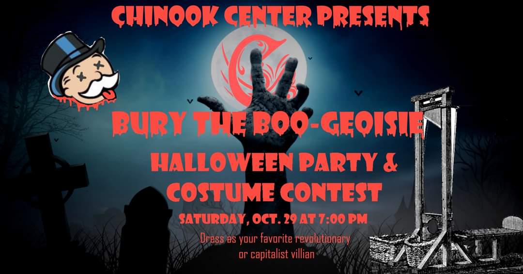 crustyansen's tweet photo. Don't forget to come out for Chinook Center's Bury the Boo-geoisie Halloween party on Saturday! There will be a costume contest DJ Macadoe will be spinning beats! https://t.co/3VoUynAZBR