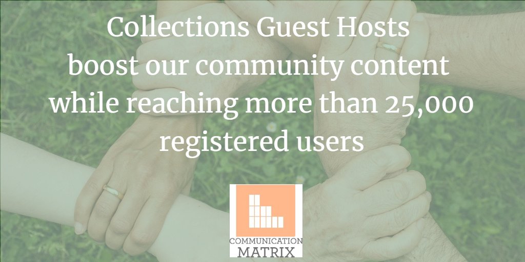 Comm_Matrix's tweet image. Collections bring together the best of the Communication Matrix Community. We invite “Guest Hosts” to create a Collection and share their experiences or expertise to our 25,000+ users. Compensation is offered. Suggest a host here: communicationmatrix.org/.../Collection…
