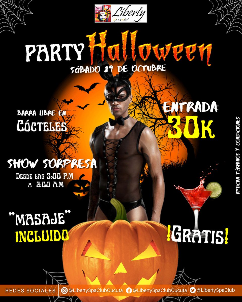 LibertySpaClub's tweet photo. 🎃 HALLOWEEN PARTY 🎃este sábado 29 de octubre. ¿Te apuntas a vivir una noche de terror?. 😈

Entrada: 30K 🎫 + barra libre en cócteles 🍹 + Show sorpresa + Masaje incluido.

#spagay #libertyspaclub #cucutagay #cucutanortedesantander #saunagay #clubgay #discogay #eventogay https://t.co/E2xPONDniQ