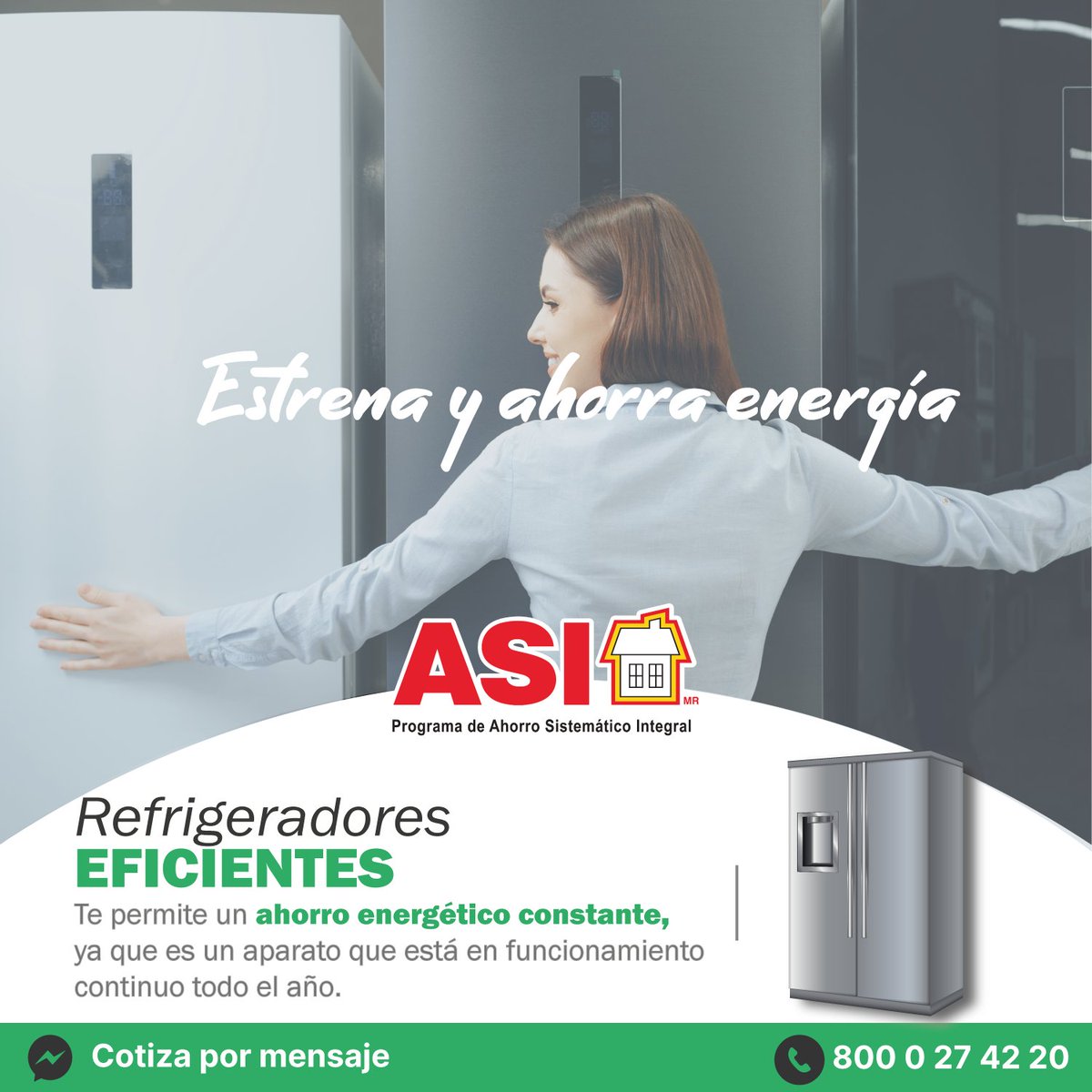 Programa_ASI's tweet image. En el Programa ASI, es fácil ahorrar. Protege tu futuro, ahorrando energía eléctrica con nuestros refrigeradores eficientes.
✅Tasa de interés del 13% sobre saldos insolutos
✅Financiamiento de 1 hasta 4 años
✅Garantía en equipo de 3 años
#programasi #refrigeradoreseficientes